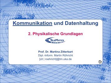 Kommunikation und Datenhaltung