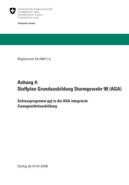 Anhang 4: Stoffplan Grundausbildung Sturmgewehr 90 ... - NTTC.ch
