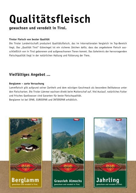 Tiroler Gustostückerln - gewachsen und veredelt in Tirol - MPreis