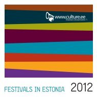 FESTIVALS IN ESTONIA 2012 - Loov Eesti