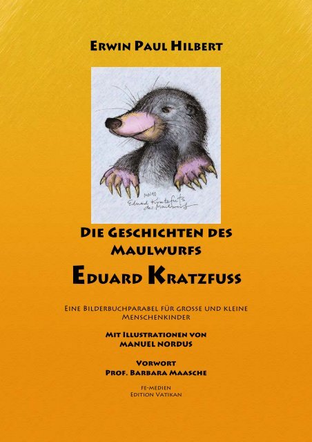 Die Geschichten des Maulwurfs EDUARD ... - im Himmelscafe