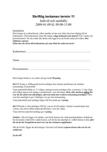 Skriftlig tentamen termin 11 Individ och samhälle 2009-01-09 kl ...