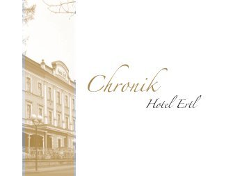 Chronik - Hotel Ertl