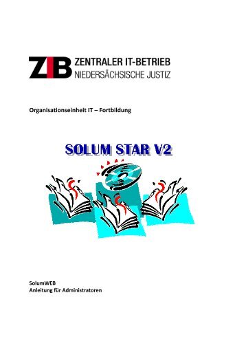 Benutzeradministration-Installation SolumWEB - Oberlandesgericht ...