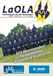 LAOLA - Das Vereinsmagazin des ASV Nemmersdorf - 7. Ausgabe vom 10.11.2013
