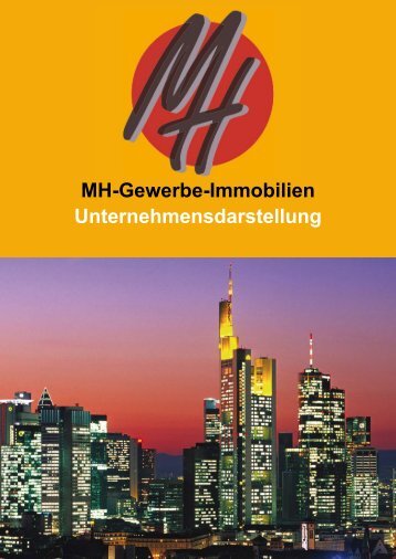 MH-Gewerbe-Immobilien Unternehmensdarstellung