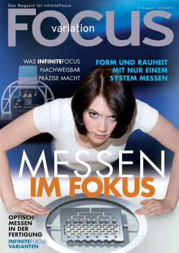 Alicona Produktmagazin FOCUSvariation über InfiniteFocus