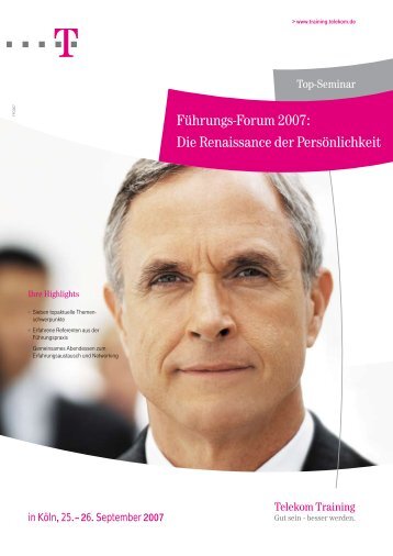 Führungs-Forum 2007: Die Renaissance der Persönlichkeit