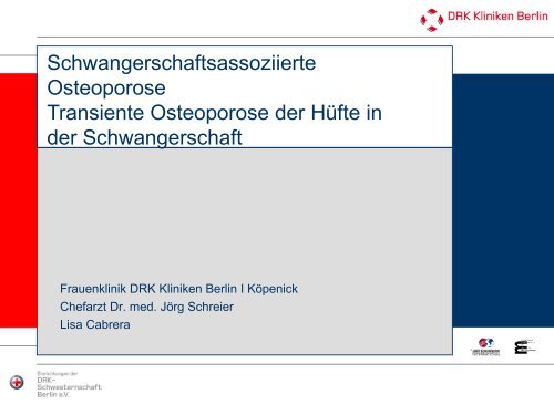 Schwangerschaftsassoziierte Osteoporose Transiente Osteoporose ...