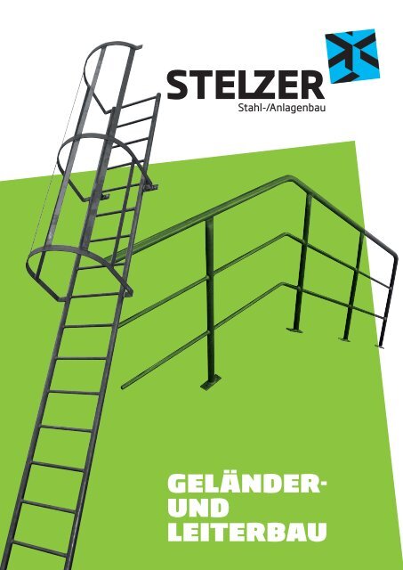 GELÄNDER- UND LEITERBAU - Stelzer-kempen.de