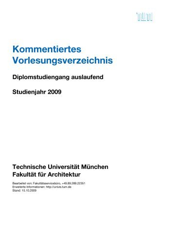 kommentiertes Vorlesungsverzeichnis 2009 - Fakultät für Architektur ...