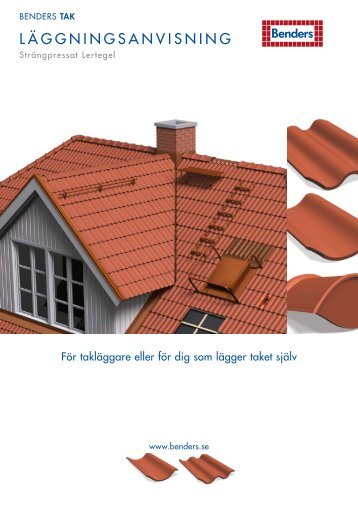 LÄGGNINGSANVISNING - Benders