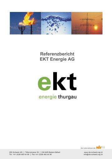 Referenzbericht EKT Energie AG - IDS Schweiz AG