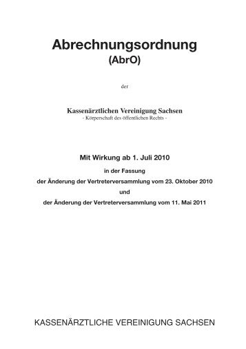 AbrO ab 1. Juli 2011 - Kassenärztliche Vereinigung Sachsen