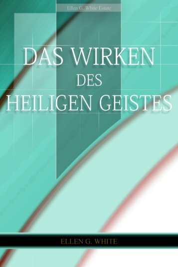 Das Wirken des Heiligen Geistes (2006) - kornelius-jc.net