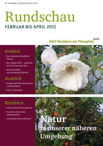 Ausgabe Februar - April 2012 - DKV-Residenz am Tibusplatz