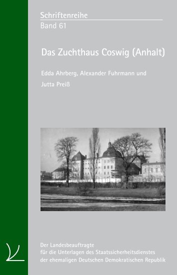 Das Zuchthaus Coswig (Anhalt) - Neuapostolische Kirche Coswig