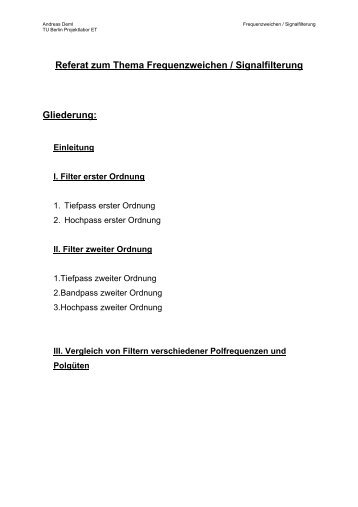 Referat zum Thema Frequenzweichen / Signalfilterung Gliederung: