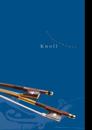 Katalog als PDF (2615 KB) - KNOLL Streichbogen