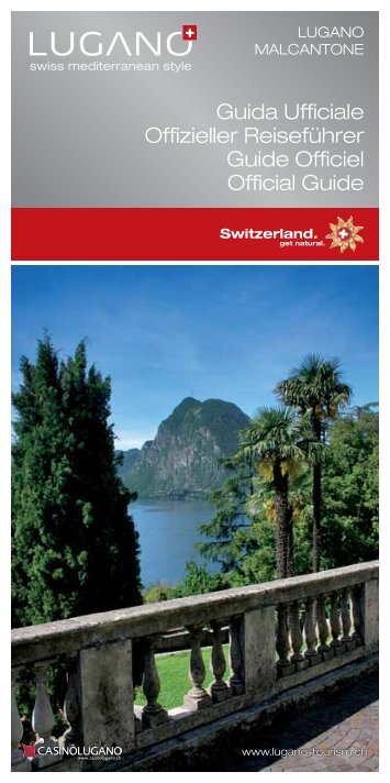Guida Ufficiale Offizieller Reiseführer Guide ... - Lugano Turismo