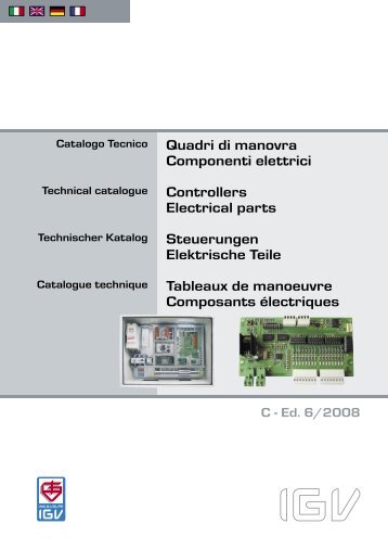 Quadri di manovra Componenti elettrici Controllers ... - IGV S.p.A.