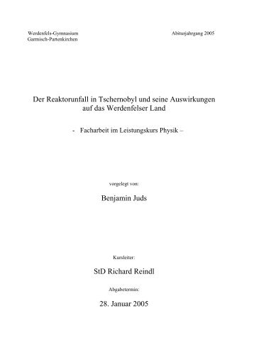 Der Reaktorunfall in Tschernobyl und seine Auswirkungen auf das ...