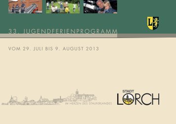 Jugendferienprogramm 2013 - Stadt Lorch