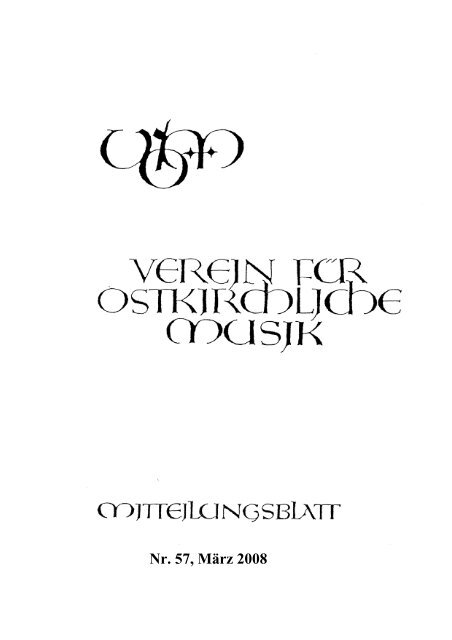 Nr. 57, März 2008 - VOM Verein für Ostkirchliche Musik