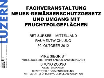Präsentation M. Siegrist u. B. Zosso, rawi - Region Sursee-Mittelland