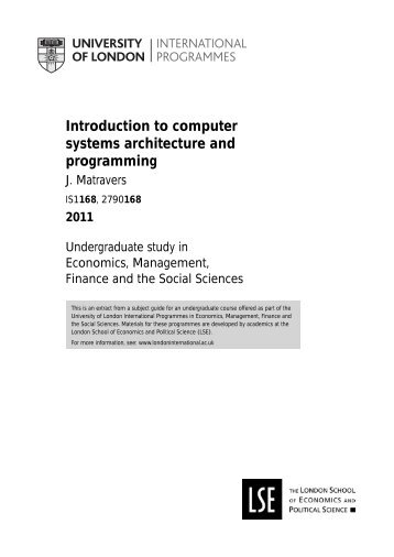 Introduction to computer systems architecture and programming