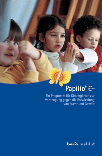Papilio® - Elterninitiative Kindergarten "Harmonie"