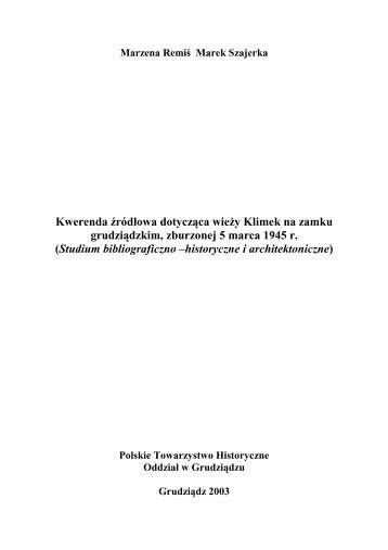 Szajerka M., Remiś M. Kwerenda źródłowa dotycząca wieży Klimek