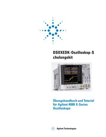 DSOXEDK-Oszilloskop-Schulungskit Übungshandbuch und Tutorial ...