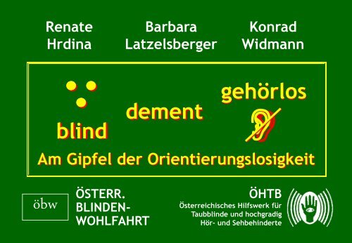 gehörlos gehörlos dement blind dement blind - Lebenswelt Heim