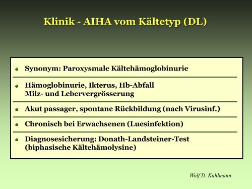 Kälteagglutinine - Kälteagglutininkrankheit -