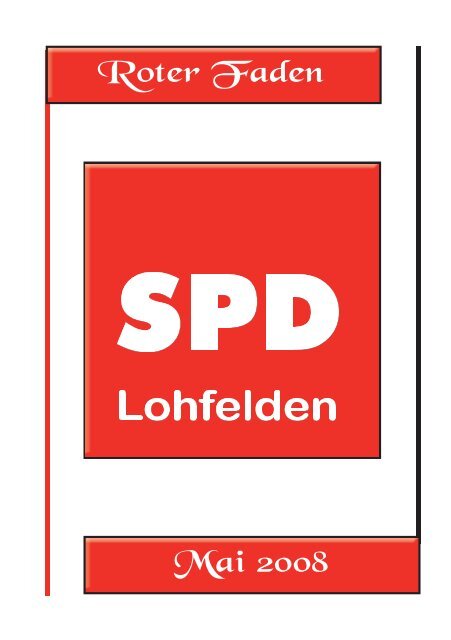 Klicken Sie hier zum Öffnen der Ausgabe Mai 2008. - SPD Lohfelden