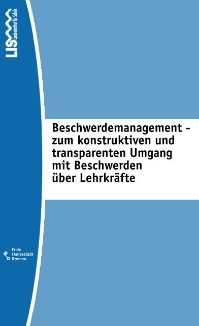 Beschwerdemanagement in Schulen - Personalrat Schulen Bremen