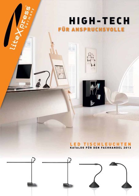 Katalog LED Tischleuchten für den Fachhandel, Stand ... - liteXpress