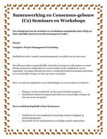 Kathleen Kitty Hass and Associates Award Winning Author, Consultant, Facilitator, and Presenter : Samenwerking en Consensus-gebouw (C2) Seminars en Workshops