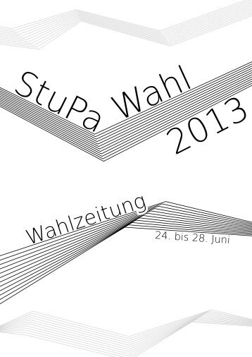 Wahlzeitung 24. bis 28. Juni - StuPa der BU Wuppertal