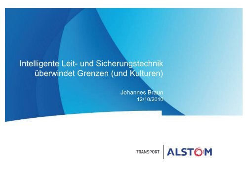 Intelligente Leit- und Sicherungstechnik überwindet Grenzen (und ...