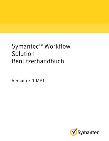 Symantec™ Workflow Solution – Benutzerhandbuch