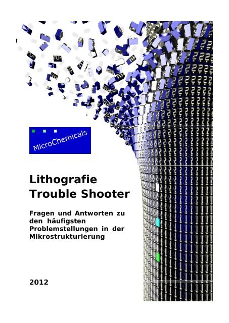 Lithografie Trouble Shooter - MicroChemicals GmbH