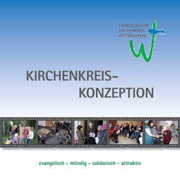 KIRCHENKREIS- KONZEPTION - Kirchenkreis Wittgenstein