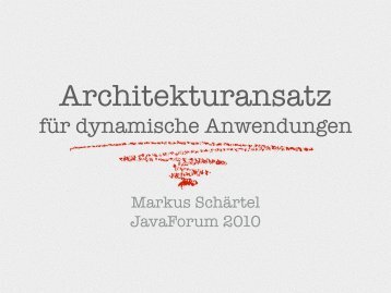 für dynamische Anwendungen - Java Forum Stuttgart