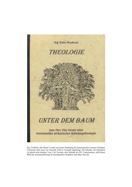 Das Titelbild („Der Baum“) wurde auf einem ... - Afrikanet.info