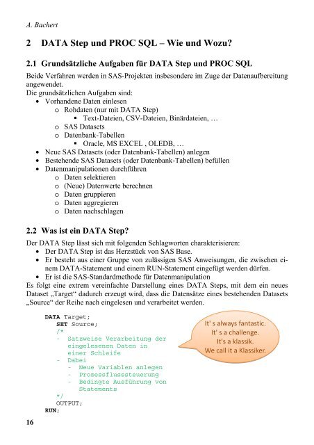 Data Step oder PROC SQL – Was soll ich nehmen? 1 ... - SAS-Wiki