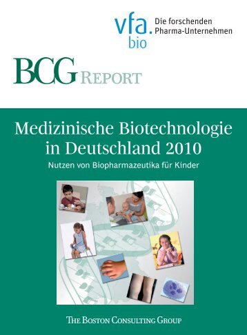 Medizinische Biotechnologie in Deutschland 2010 - VFA Bio