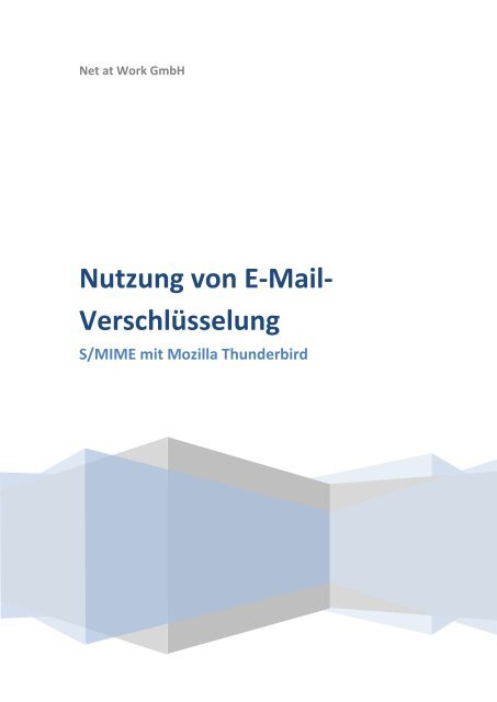 Nutzung von E-Mail-Verschlüsselung