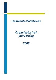 Gemeente Willebroek Organisatorisch jaarverslag 2008